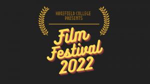 Wakefield College Film Festival